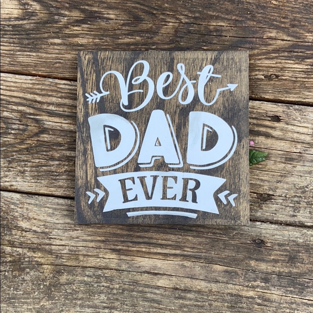 Best Dad Ever plaque